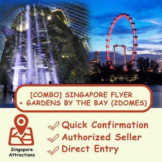 [COMBO] SINGAPORE FLYER + GARDENS BY THE BAY (2DOMES)/FLOWER DOME + SUPERTREE