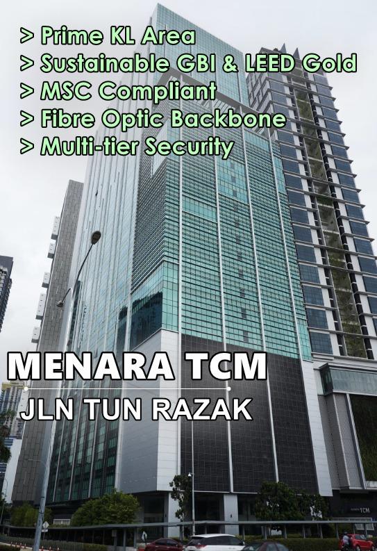 GREEN BUILDING MENARA TCM GBI & LEED GOLD CERTIFIED MSC COMPLIANT
