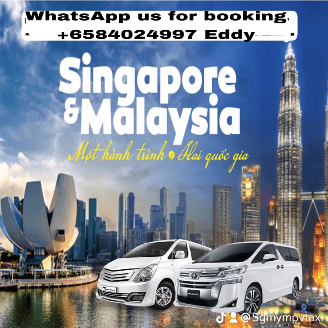 MPV taxi transport SG Malaysia,MY,JB,Genting Highland,Cameron Highland