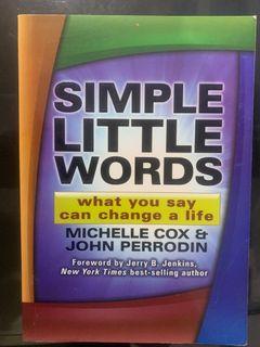 Simple little words by Michelle Cox & John Perrodin
