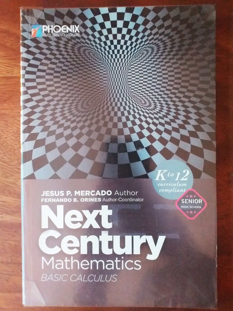 Next Century Mathematics: Basic Calculus (Senior High School), Hobbies ...