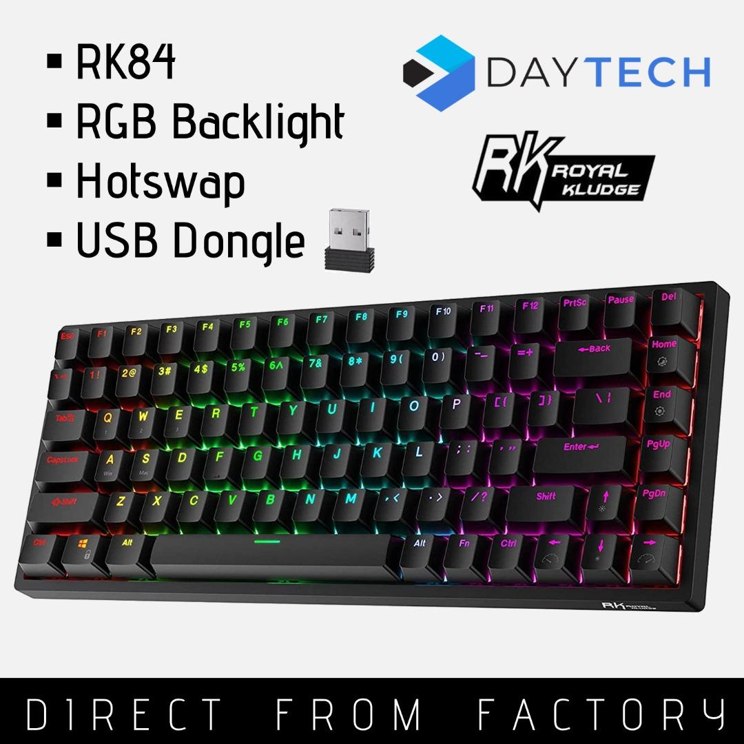 RK84 Bluetooth or Wired Mechanical Gaming Keyboard Hot Swappable Royal Kludge Wireless (Category: Computer Keyboard) located in Singapore. Submitted by daytech (Listing ID 1104621955, Image 2). Description: ✅Ready Stock in SG ✅Brand New in Box ✅100% Authentic Royal Kludge Product (Authorized Reseller) ✅Wireless via Bluetooth/USB Dongle ✅One Month Local Warranty Black with RGB Backlight (Red, Brown, Blue) White with RGB Backlight (Red, Brown, Blue
