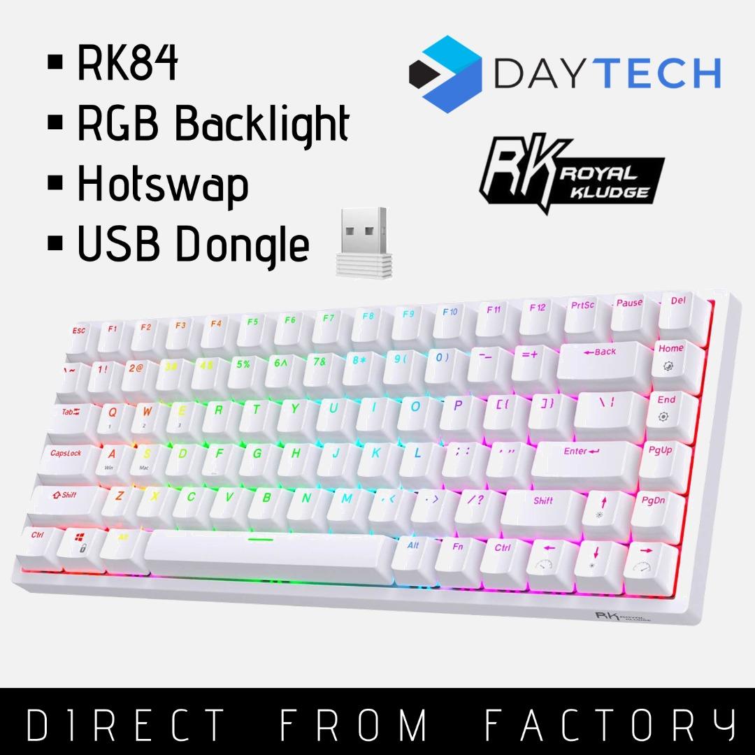 RK84 Bluetooth or Wired Mechanical Gaming Keyboard Hot Swappable Royal Kludge Wireless (Category: Computer Keyboard) located in Singapore. Submitted by daytech (Listing ID 1104621955, Image 1). Description: ✅Ready Stock in SG ✅Brand New in Box ✅100% Authentic Royal Kludge Product (Authorized Reseller) ✅Wireless via Bluetooth/USB Dongle ✅One Month Local Warranty Black with RGB Backlight (Red, Brown, Blue) White with RGB Backlight (Red, Brown, Blue