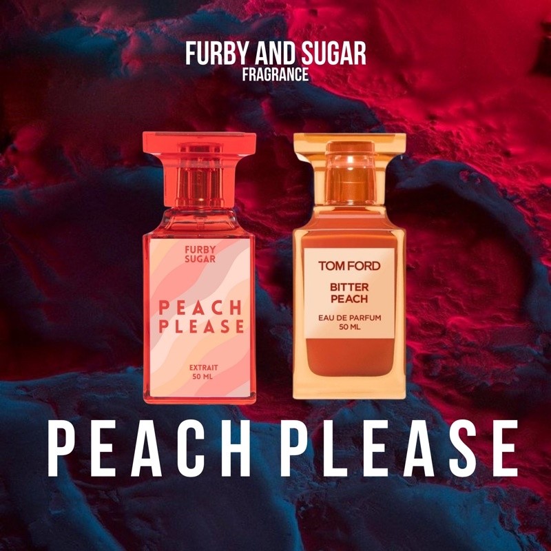 Dupe for Tom Ford Bitter Peach - Furby and Sugar Peach Please 50ml, Beauty  & Personal Care, Fragrance & Deodorants on Carousell