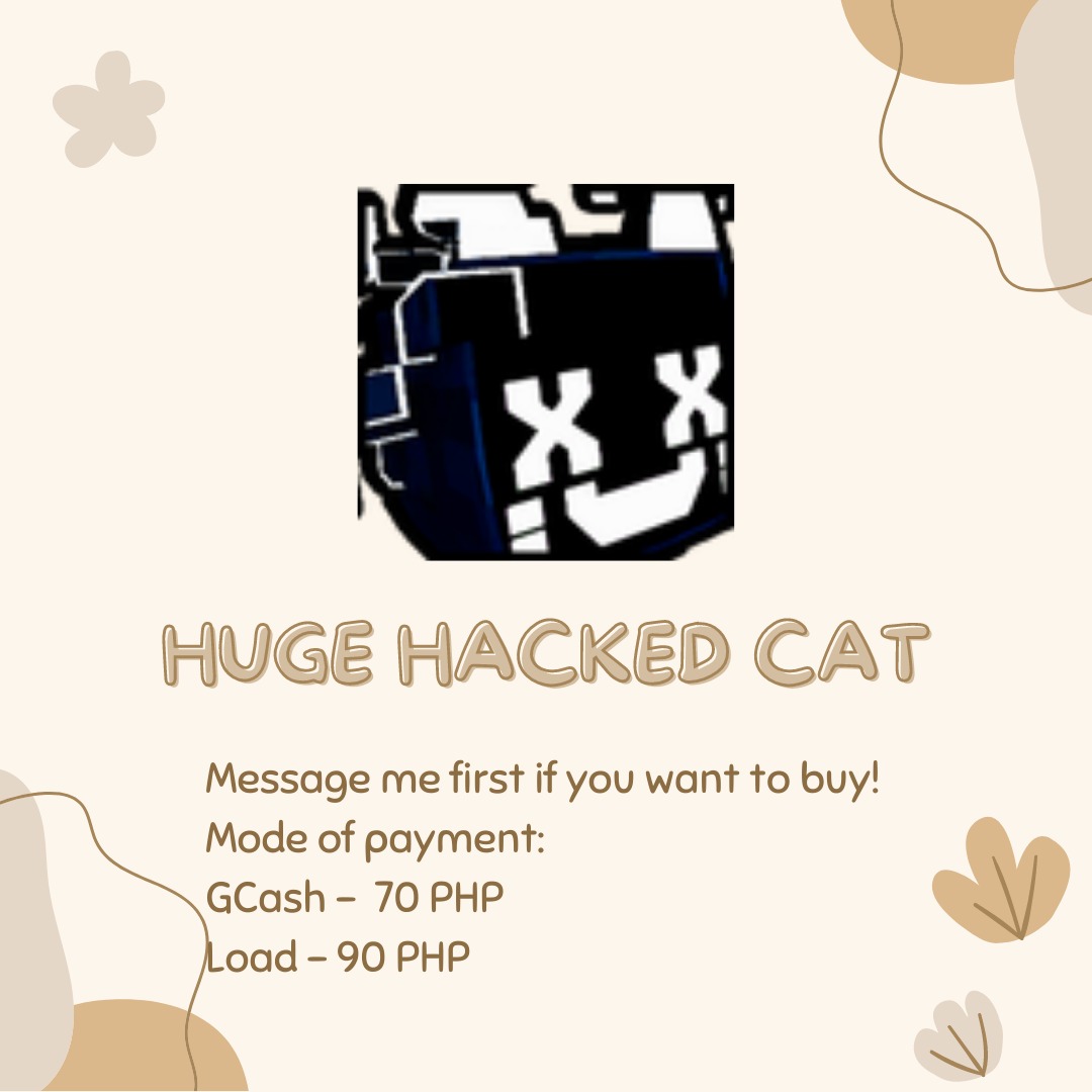 Pet Simulator X Exclusive Huge Hacked Cat, Video Gaming, Video Games, Others on Carousell