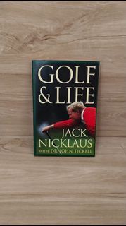 Golf & Life: 72 Lessons on Golf & Life by Jack Nicklaus