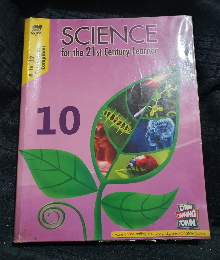 PRE-LOVED Science for the 21st Century Learner (Grade 10 Textbook ...