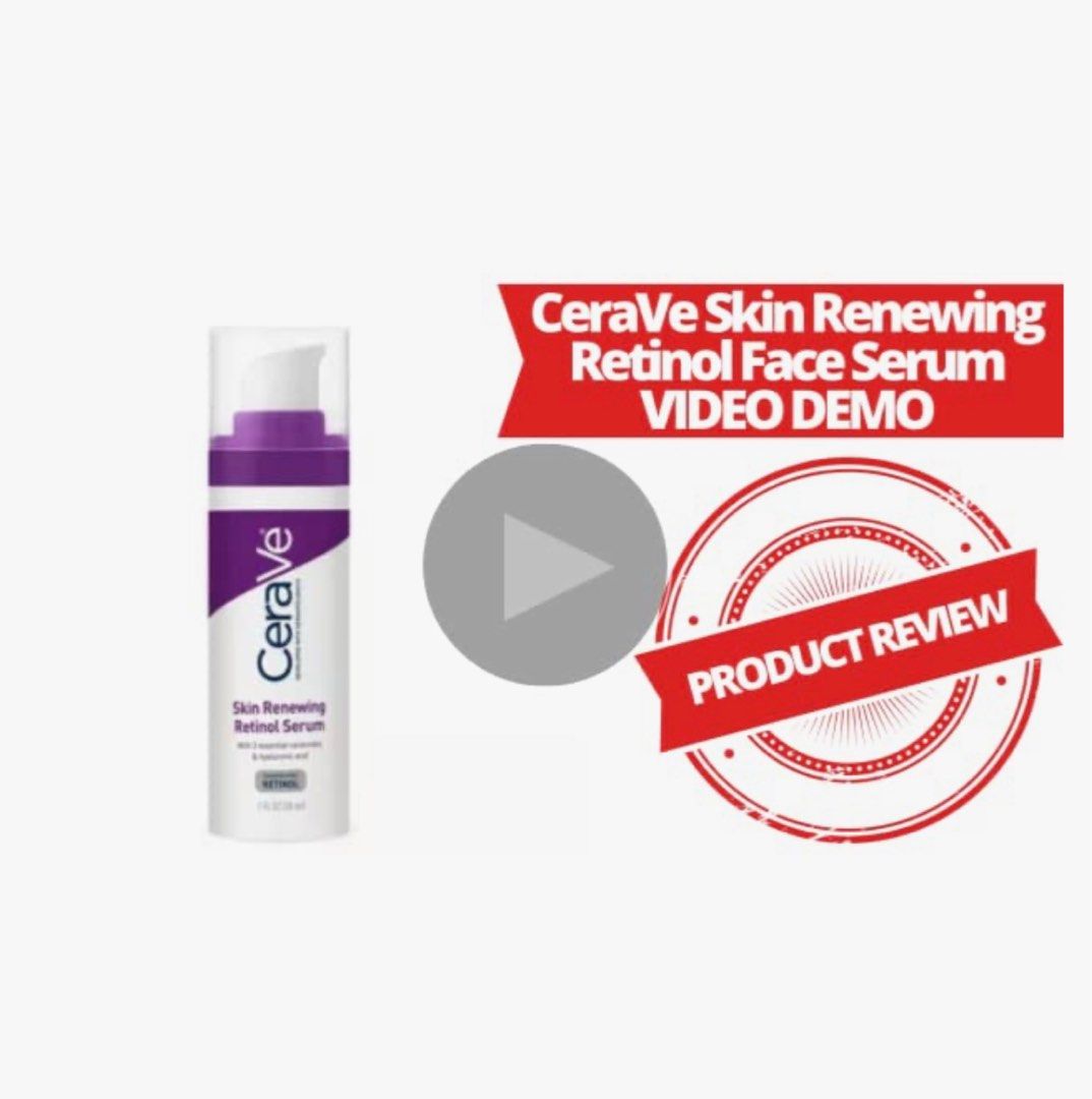 Cerave skin renewing Retinol Serum A醇, 美容＆化妝品, 健康及美容 皮膚護理, 面部 面部護理