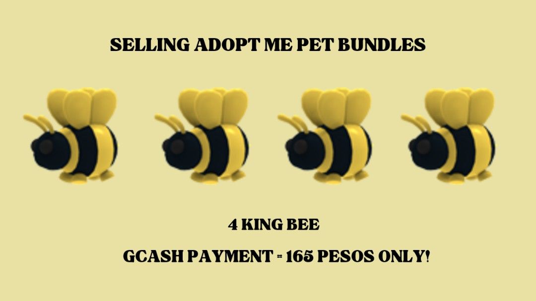 ADOPT ME 4 KING BEE BUNDLE (GCASH), Video Gaming, Gaming Accessories
