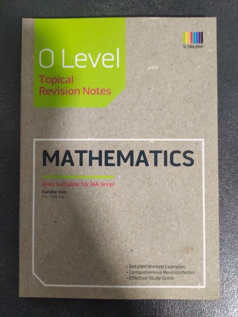 Topical Notes O Level Topical Revision Notes for Math and A Math, Hobbies & Toys ...