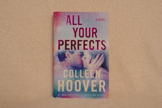 All Your Perfects by Colleen Hoover