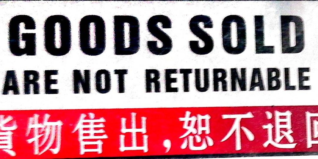 Goods sold are not returnable sign, Everything Else, Others on Carousell
