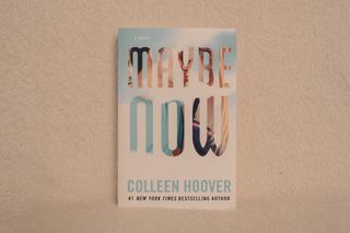 Maybe Now by Colleen Hoover