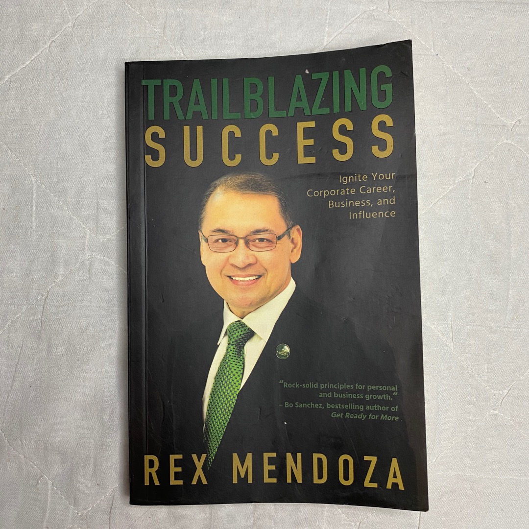 Trailblazing Success by Rex Mendoza, Hobbies &amp; Toys, Books &amp; Magazines ...