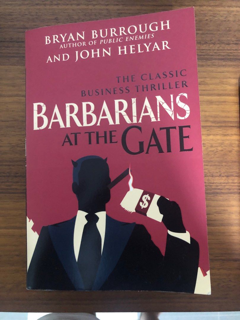 Barbarians at the gate book by bryan burrough and john helyar hobbies