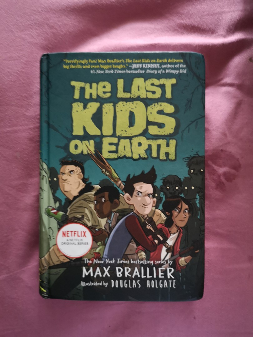 last kids on earth, Hobbies & Toys, Books & Magazines, Fiction & Non ...