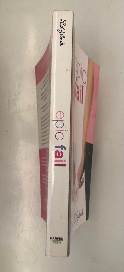 Epic Fail fiction book (Category: Storybooks) located in Quezon City. Submitted by MaryPuppins (Listing ID 1194162307, Image 3). Description: Book is paper bound. Kept in storage with no plastic. Some yellowing of pages, but not visible from the front or spine side. Price is negotiable (but no low ballers please). Will give a discount if buying 2 or more books..