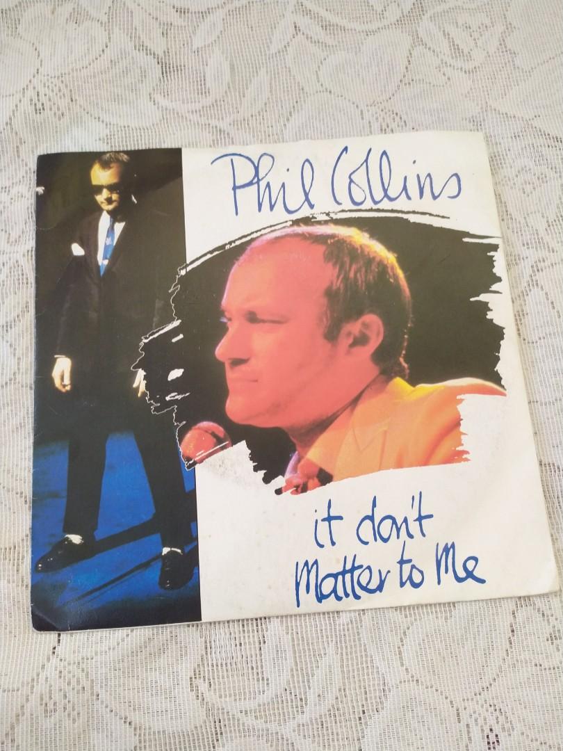 Phil Collins - It Don't Matter To Me (7" single) (Category: Vinyls) located in Cebu City. Submitted by pandastampscebu (Listing ID 1049654850, Image 1). Description: Phil Collins - It Don't Matter To Me (WEA, 1982) (7" single) : 150P. Vinyl is in excellent condition. Tracks : A) It Don't Matter To Me B) Why Can't It Wait 'Til Morning Payment : Gcash, RCBC, Palawan. Shipping fee nationwide is 150P. Thanks..