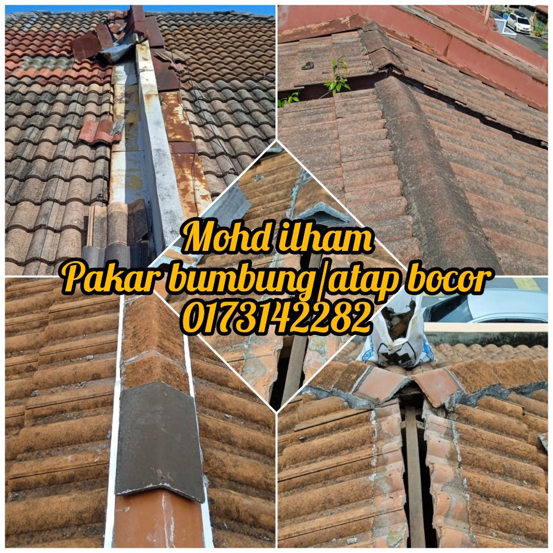 Tukang Atap Bocorbumbung Area Tasik Puteri Rawang 0173142282 Ilham Services Home Services 1521