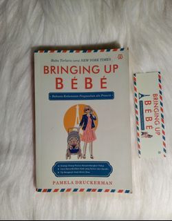 Bringing up Bebe Pamela Druckerman Original