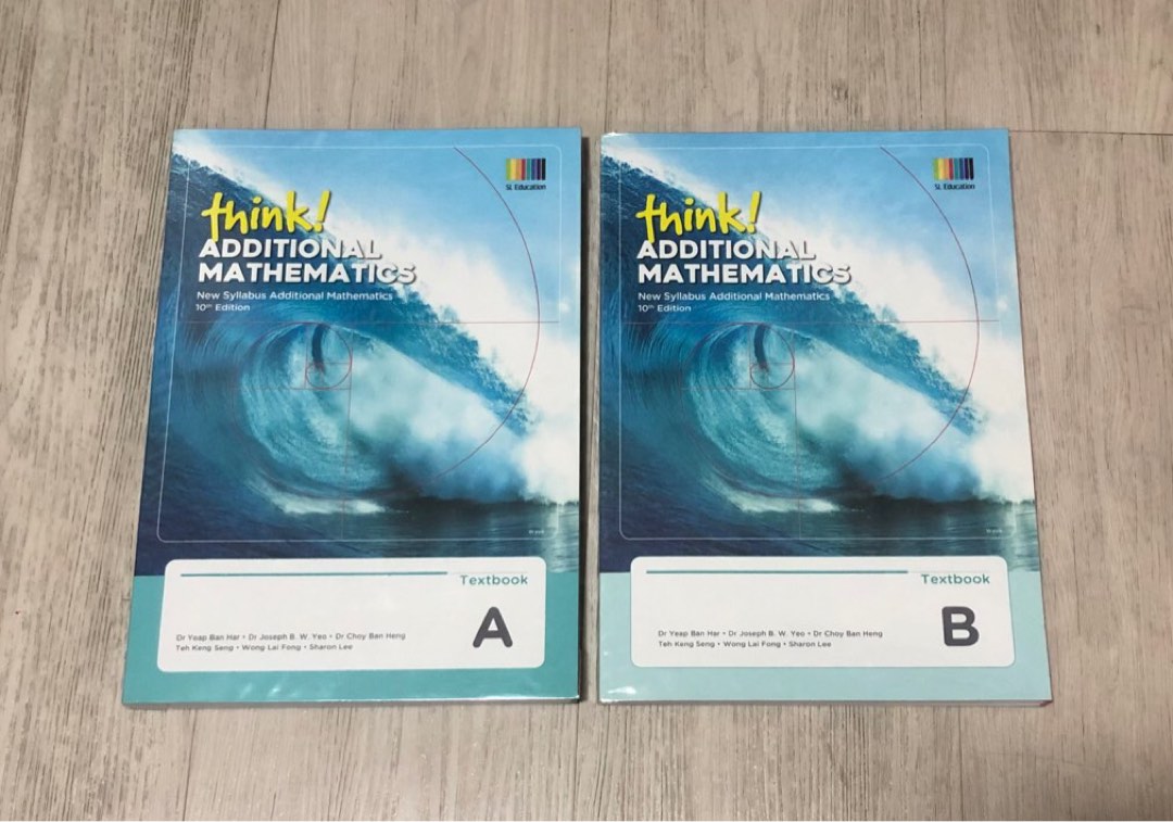 Think additional mathematics textbook a b 10th edition hobbies