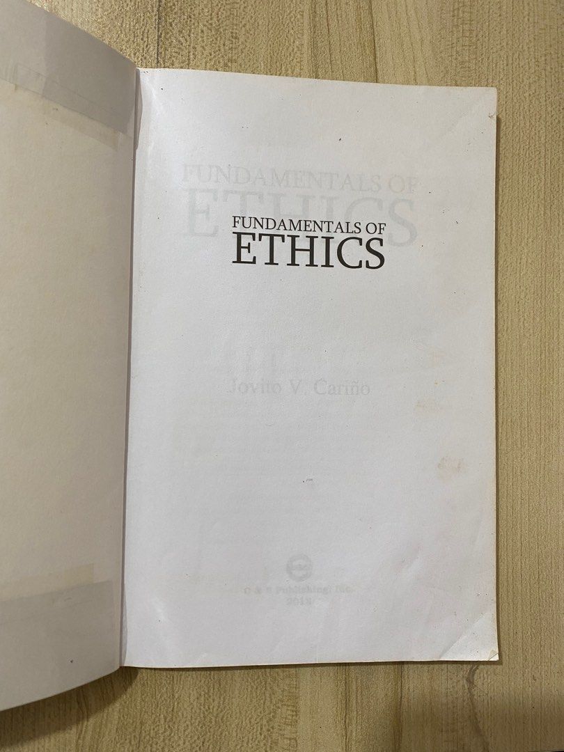 Fundamentals of Ethics (Category: Textbooks) located in Nabua. Submitted by theclutterqueen (Listing ID 1198852996, Image 2). Description: PLEASE READ! 📌Used but not abused 📌Some pages may have highlights, folds and writings 📌All in good condition RFS: Decluttering 💌 DM FOR MORE PHOTOS/INQUIRIES .