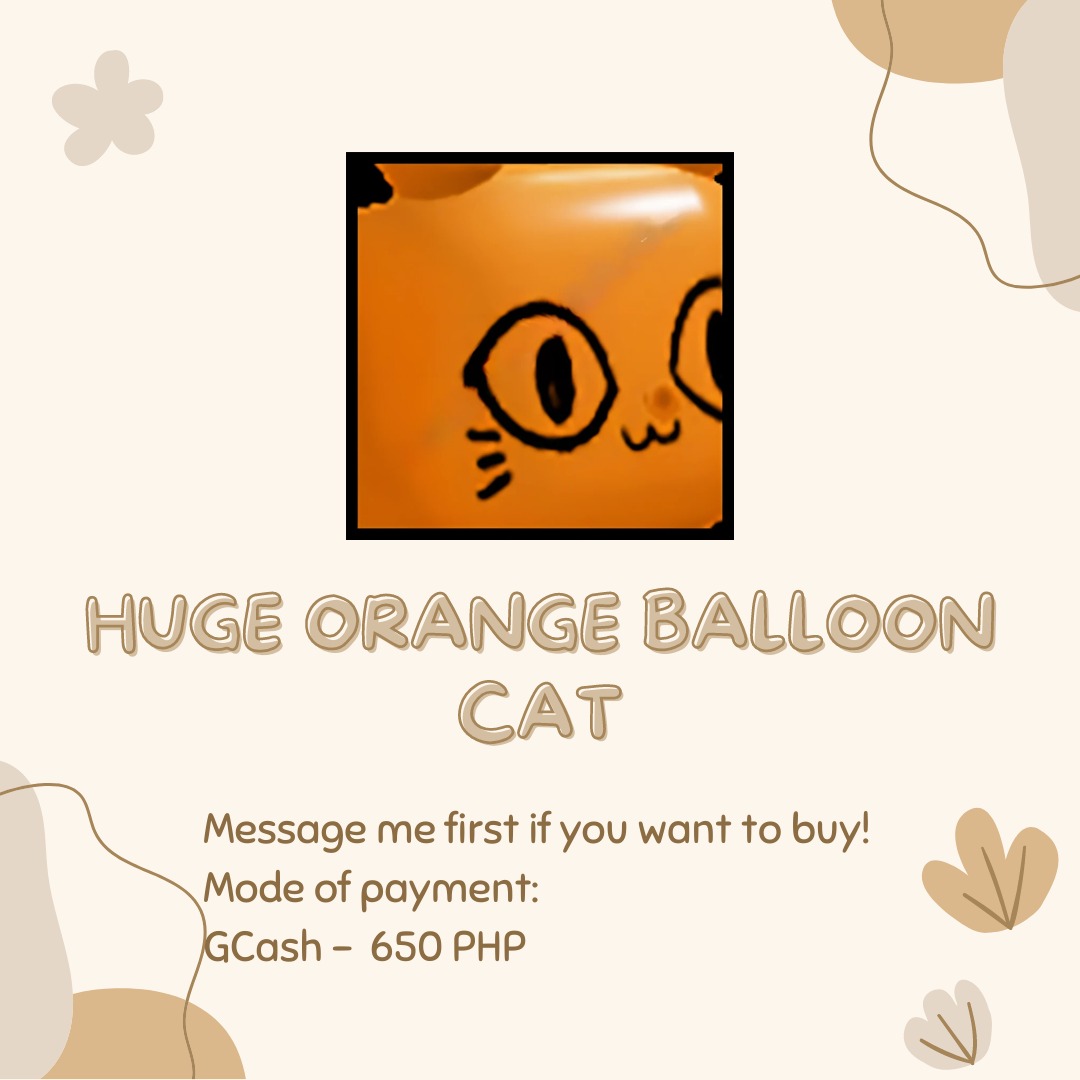 PET SIMULATOR X HUGE ORANGE BALLOON CAT, Video Gaming, Video Games
