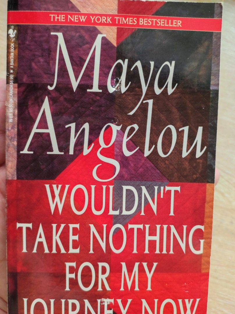 Maya Angelou Wouldn't take nothing for my journey now, Hobbies