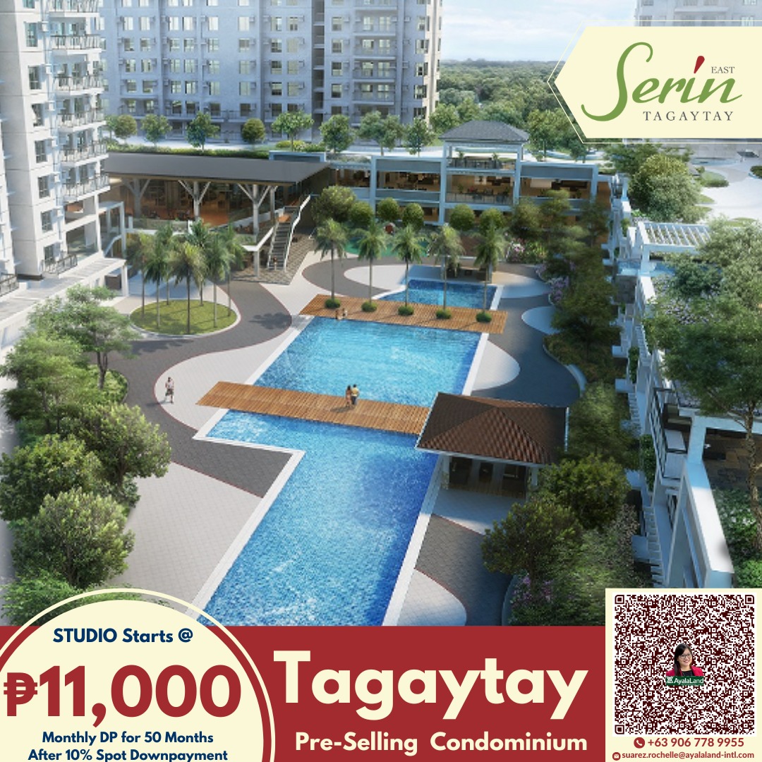 Pre-Selling Condominium: Serin East TAGAYTAY by Avida, Ayala Land near ...