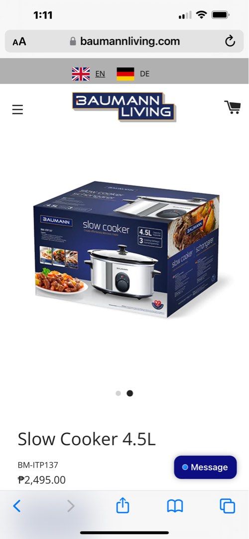 Baumann Slow Cooker 4.5L (Category: Cookers) located in Paranaque City. Submitted by homebox.com (Listing ID 1199226273, Image 2). Description: PROMO UNTIL MAY 2026- BUY 1 and get 2nd item with a lower amount in the items for sale at 30%off. 4.5 liter capacity Low, High and Warm settings for cooking and reheating food Removable ceramic pot lets you go from countertop to tabletop to refrigerator Easy view glass lid Stainless steel exterior and coo