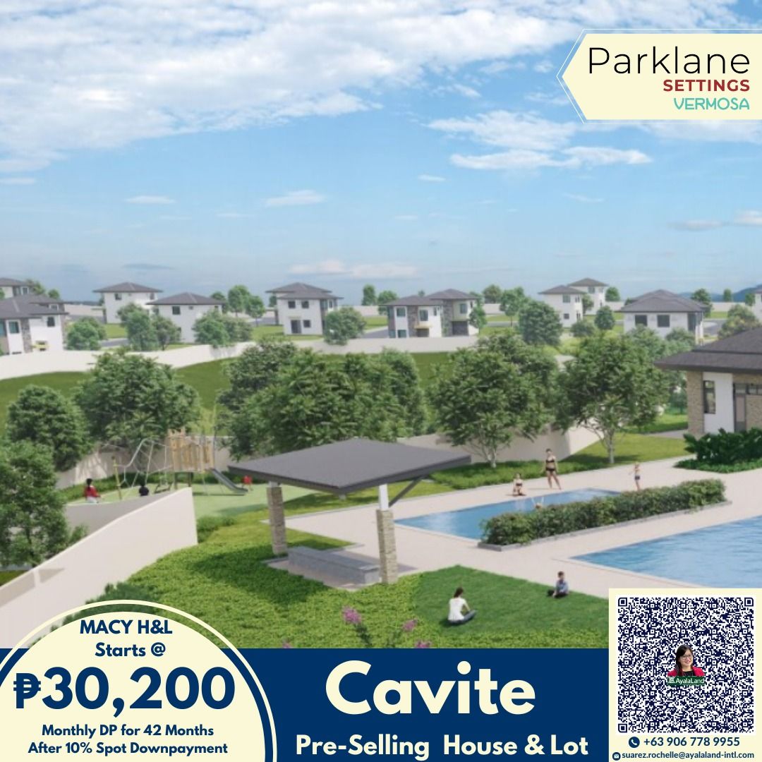 Parklane Settings Vermosa in Imus/Dasma CAVITE by Avida, Ayala Land