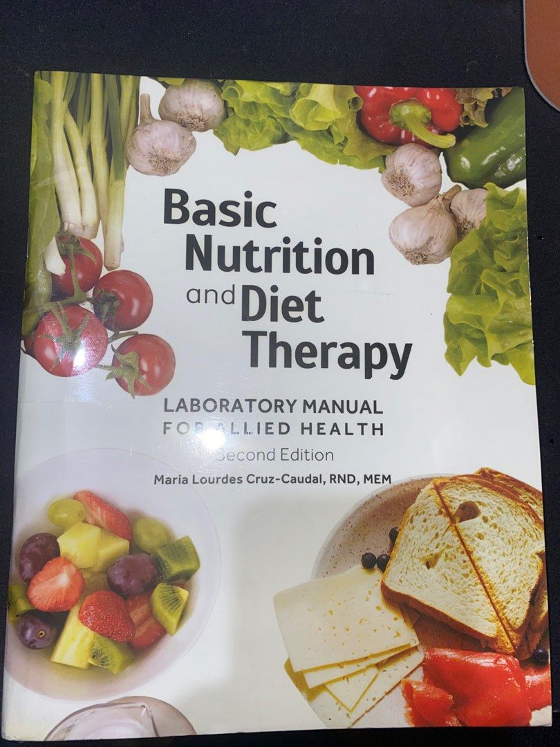 Basic Nutrition and Diet Therapy Module (Category: Textbooks) located in Manila. Submitted by 99rocket (Listing ID 1199581340, Image 1). Description: .