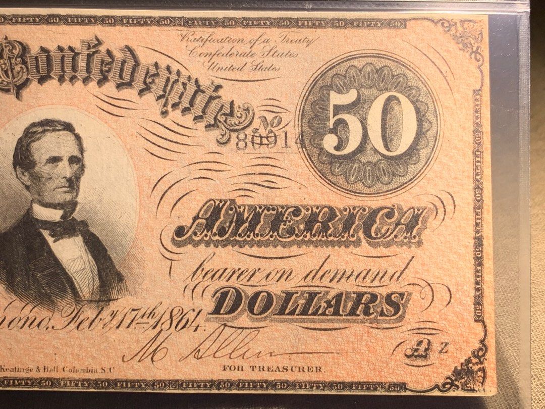 🎉PMG63E 😍 南方聯邦政府銀行(傑佛遜戴維斯)😍 美利堅聯盟國總統🎉 $50 🇺🇸美元老邦聯流通鈔票1864 年。 編號80914  左下角蓋有紅印。 這個紙幣有150年歷史