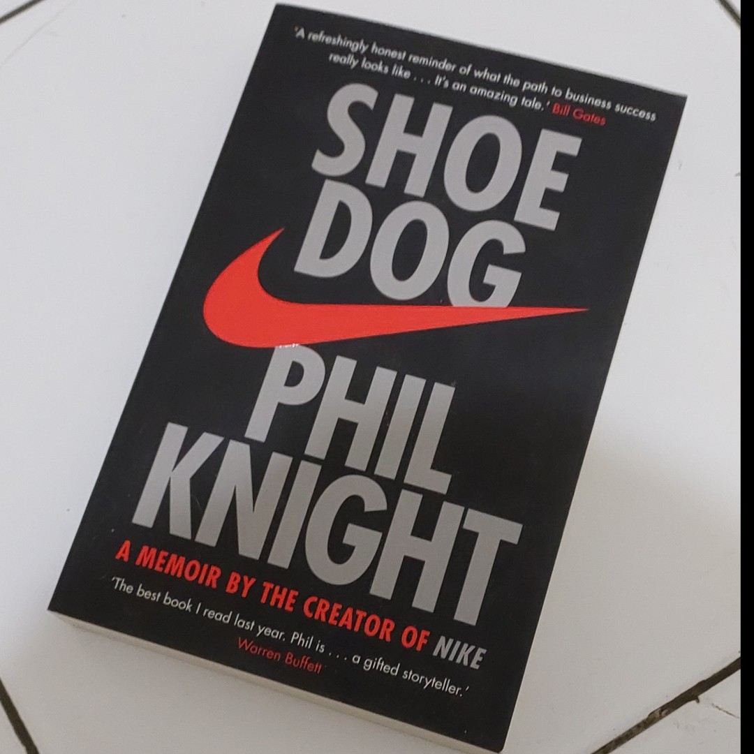 Shoe Dog by Phil Knight Creator of Nike Buku Import Preloved, Books