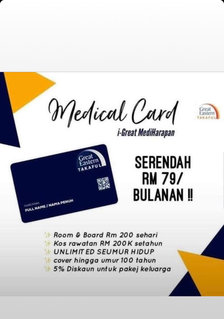 MEDICAL CARD TAKAFUL FROM GREAT EASTERN TAKAFUL, Announcements on Carousell