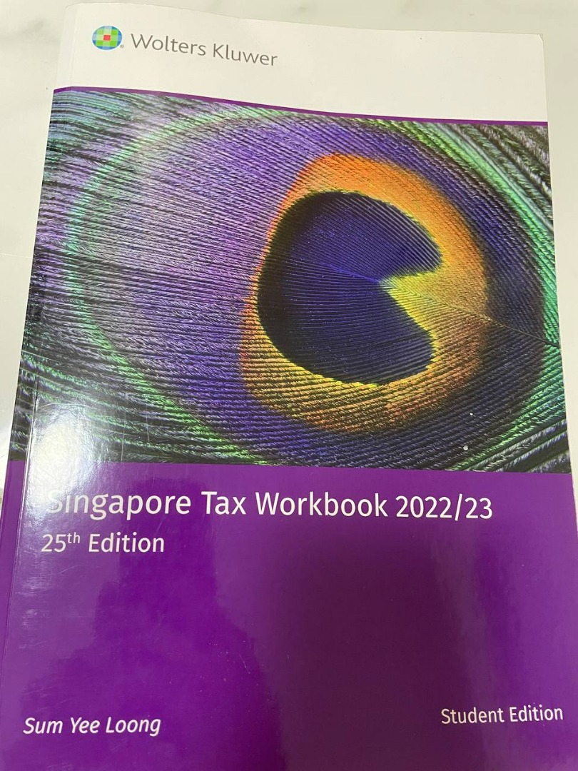 Singapore Tax Workbook 2022/2023 25th Edition, Hobbies & Toys, Books
