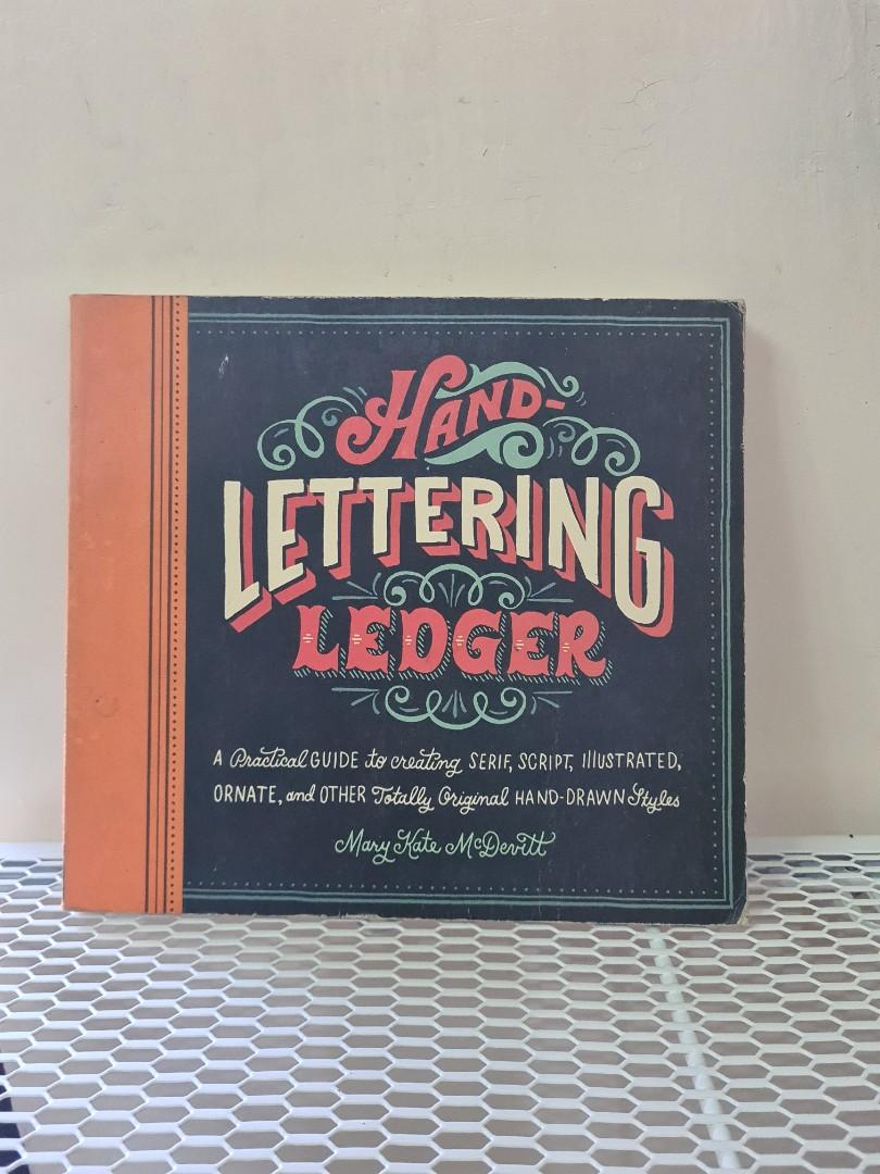 Hand Lettering Ledger book by Mary Kate Mcdevitt (Category: Stationery & School Supplies) located in Bulacan. Submitted by mcrogero-16290 (Listing ID 1194379995, Image 1). Description: bought at national bookstore at 699php book + workbook no creases workbook not used no paper folds and creases.