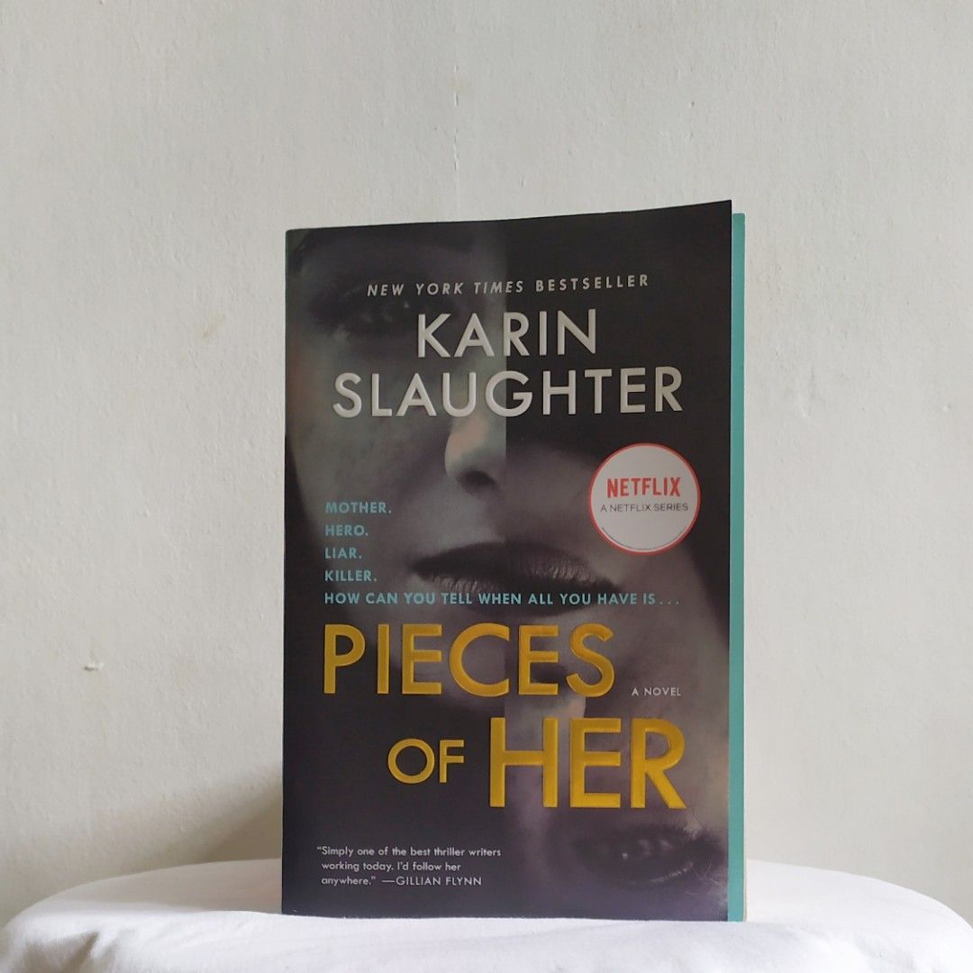 Pieces of Her by Karin Slaughter, Hobbies & Toys, Books & Magazines