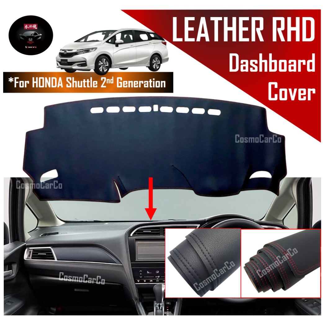 RHD LEATHER Dashboard Cover For HONDA SHUTTLE 2nd Gen 2015 to 2020  INSULATED Leather Car Dashmat Dash Board Mat Pad Carpet BLACK W RED or BLACK  THREAD Right Hand Drive Automotive Accessory