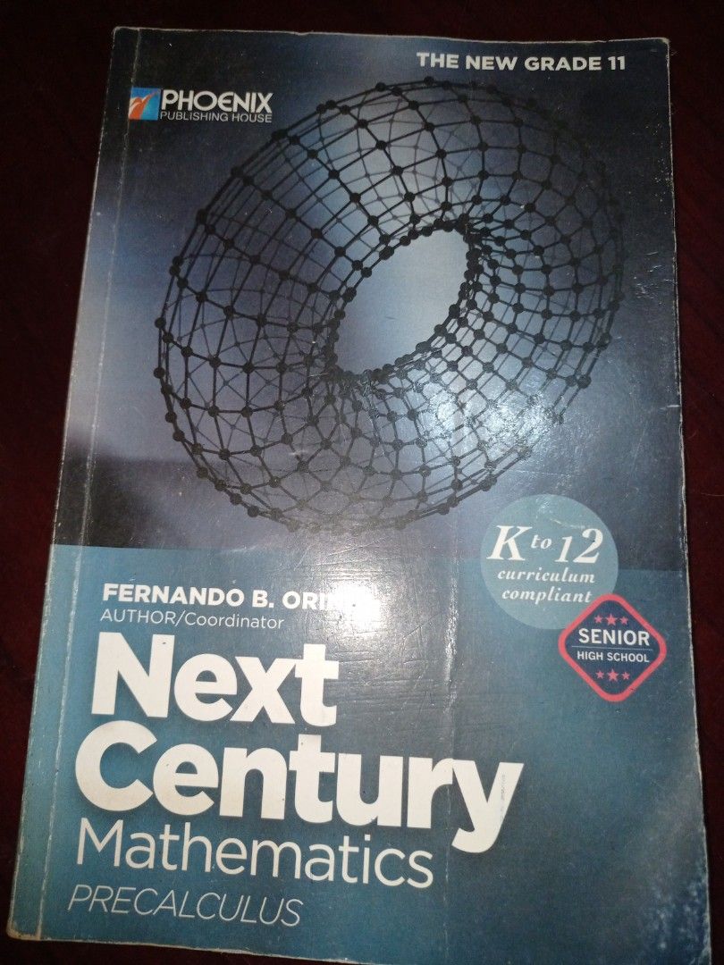 Precalculus Next Century Mathematics (Senior High School Grade 11 STEM ...