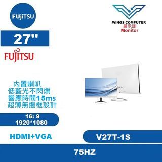 27 吋 Fujitsu V27T-1S LED mon 75HZ 內置喇叭 不閃屏 低藍光 無邊框 27 28 29 V27T 顯示器 monitor 螢幕