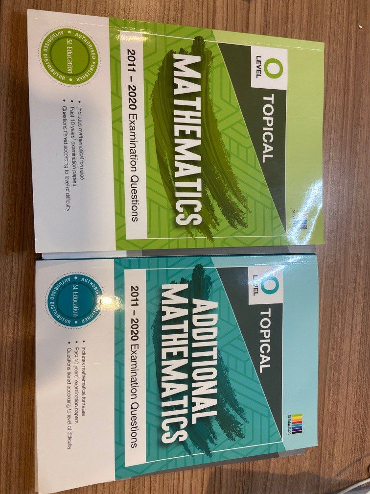 OLEVEL mathematics and additional mathematics topical TYS, Hobbies ...