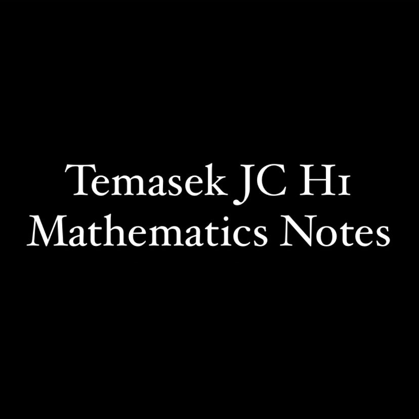 H1 Math Notes Temasek JC H1 Mathematics Notes, Hobbies & Toys, Books & Magazines ...