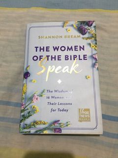 The Women of the Bible Speak by Shannon Bream