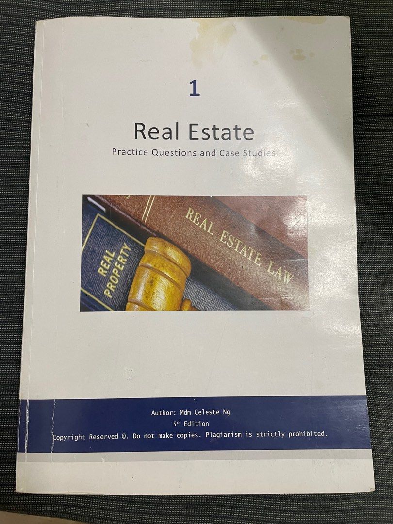 Real Estate Practice questions and case studies (Mdm Celeste Ng