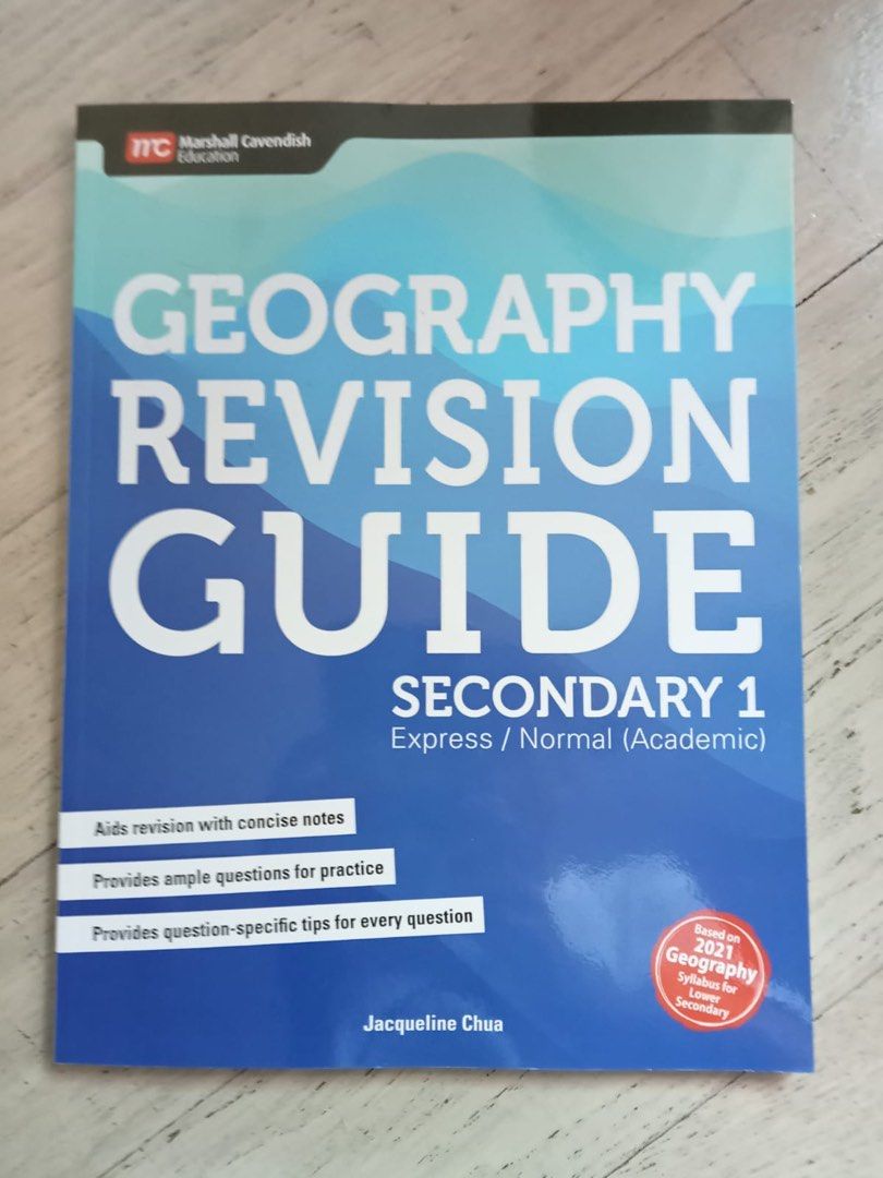Geography Revision Guide Secondary 1 for Express / Normal (Academic