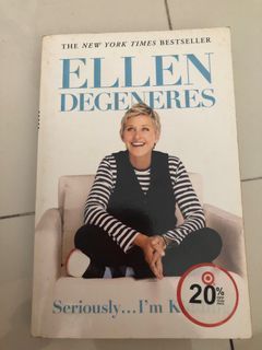 Seriously…I’m Kidding by Ellen Degeneres