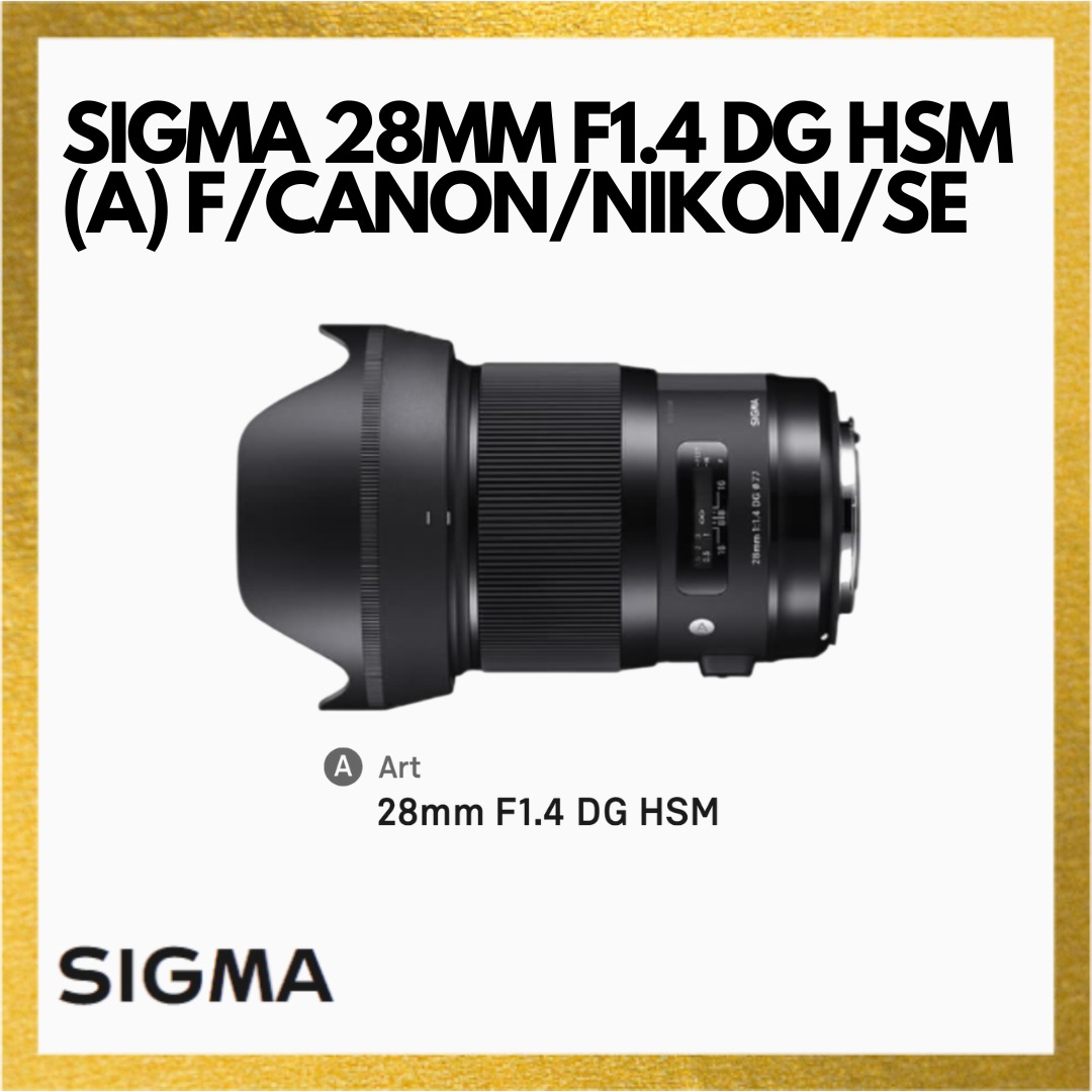 SIGMA 28MM F1.4 DG HSM (A) F/CANON/NIKON/SE, Photography, Lens  Kits on  Carousell
