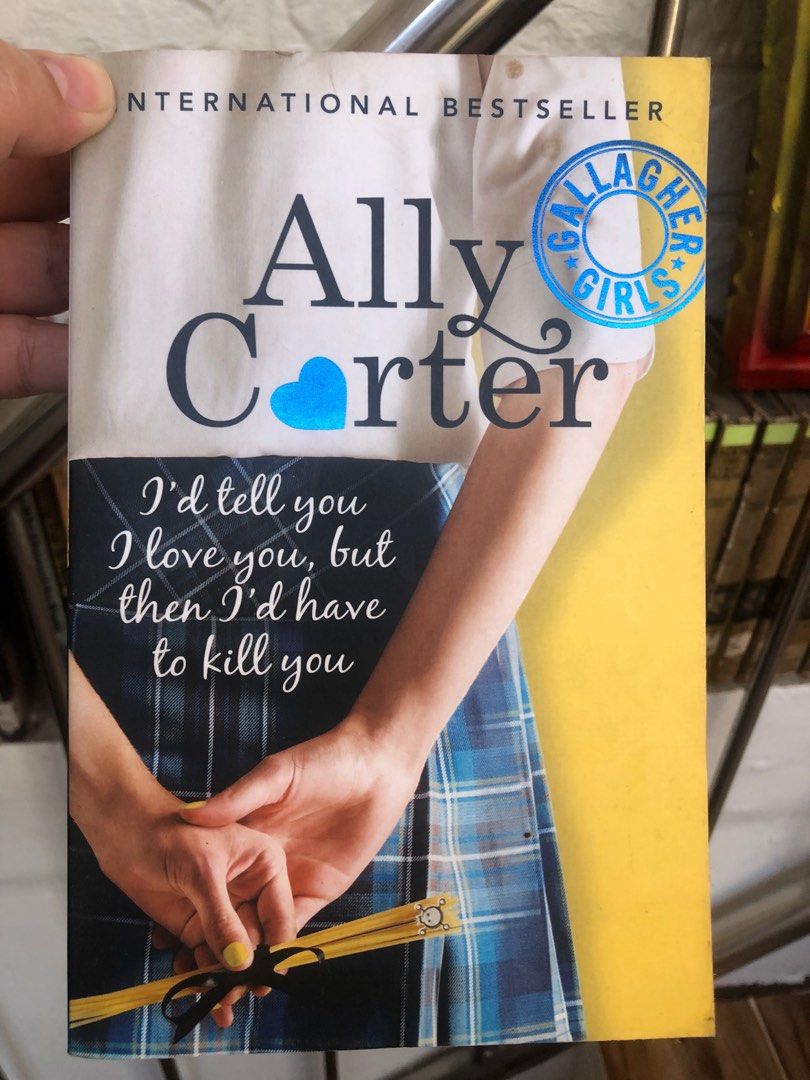 Ally carter, Hobbies & Toys, Books & Magazines, Fiction & NonFiction