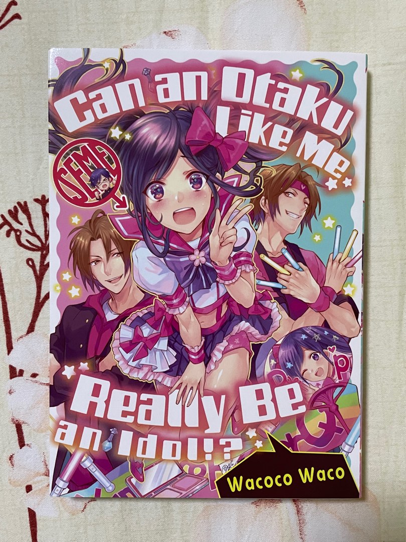 [BL / Yaoi] Can an Otaku Like Me Really Be an Idol? (by Wacoco Waco - Can An Otaku Like Me Be An Idol